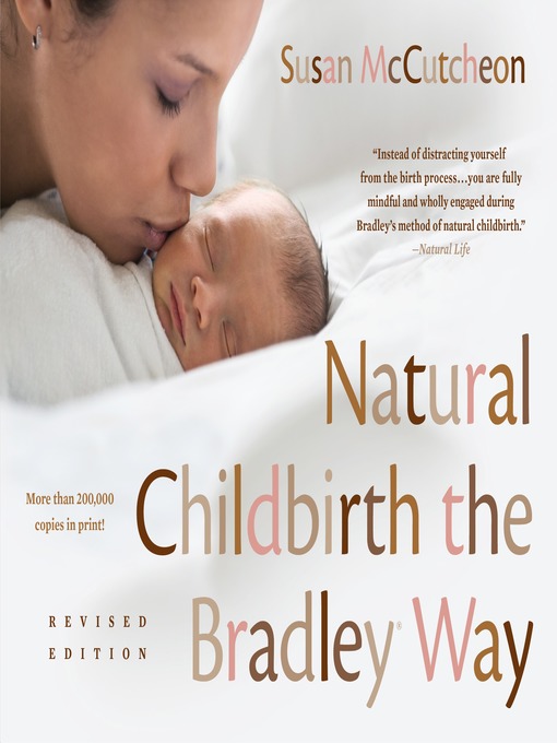 Title details for Natural Childbirth the Bradley Way by Susan McCutcheon - Available